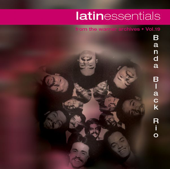 Latin Essentials, Vol. 19: Banda Black Rio - Banda Black Rio
