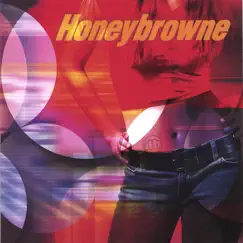 Honeybrowne by Honeybrowne album reviews, ratings, credits