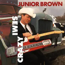 Semi Crazy - Junior Brown
