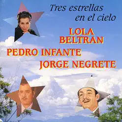 Tres Estrellas En El Cielo - Pedro Infante