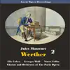 Great Opera Recordings / Massenet: Werther, [1931] Volume 2 album lyrics, reviews, download