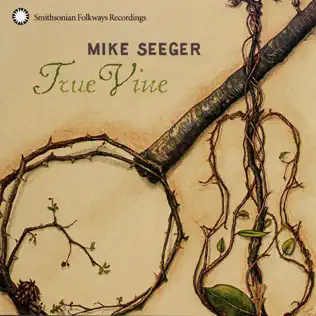 last ned album Download Mike Seeger - True Vine album