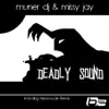 Deadly Sound - EP album lyrics, reviews, download