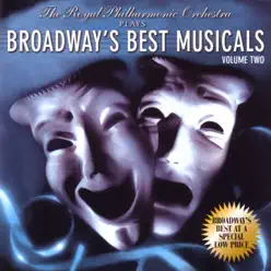 Broadway's Best Musicals, Vol. 2 - Royal Philharmonic Orchestra
