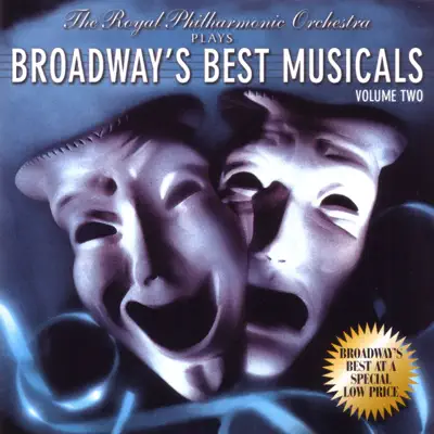 Broadway's Best Musicals, Vol. 2 - Royal Philharmonic Orchestra