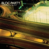 Bloc Party - Kreuzberg