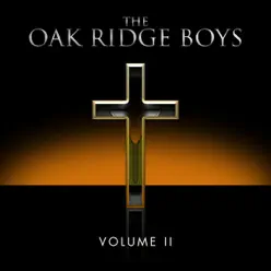 Oak Ridge Boys, Volume 2 - The Oak Ridge Boys