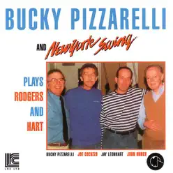 Bucky Pizzarelli and New York Swing Plays Rodgers and Heart - Bucky Pizzarelli Bucky Pizzarelli and New York Swing Plays Rodgers and Heart - Bucky Pizzarelli