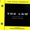 The Law: According to Fred Ross