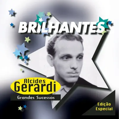 Alcides Gerardi - Grande Sucessos - Alcides Gerardi