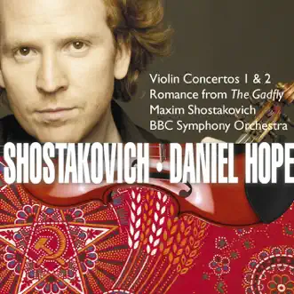 Shostakovich: Violin Concertos No. 1 & 2 - Romance from 