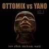 Ottomix Vs Yano, Vol. 3