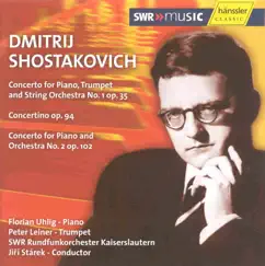 Shostakovich: Piano Concertos Nos 1 and 2 - Concertino\ by Jiri Starek, Florian Uhlig, Peter Leiner & South West German Radio Symphony Orchestra, Baden-Baden album reviews, ratings, credits