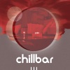 Chillbar, Vol. 3 (Bonus Track Edition), 2012