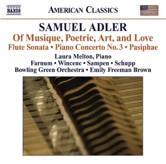 Adler: Of Musique, Poetrie, Art, and Love - Flute Sonata - Piano Concerto No. 3 & Pasiphae by Various Artists album reviews, ratings, credits