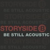 Be Still: Acoustic (Single), 1970