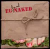 EG Live and Naked album lyrics, reviews, download