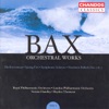 Bax: Orchestral Works, Vol. 2 - Northern Ballads Nos. 2 and 3 & Symphonic Scherzo