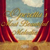 Operetta's Most Beautiful Melodies