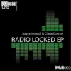 Stream & download Radio Locked / Secret Stuff - EP