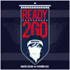 Stream & download Ready 2 Go - Single