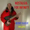 Stream & download Nostalgia for Infinity