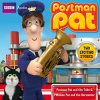 BBC Audiobooks Ltd - Postman Pat and the Tuba & Postman Pat and the Barometer (Unabridged) artwork