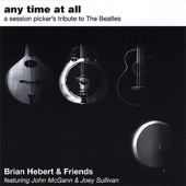 Brian Hebert & Friends - Strawberry Fields Waltz