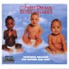 Sweet Dreams: Silver Lullabies