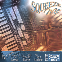 Squeezebox - Squeeze Me artwork