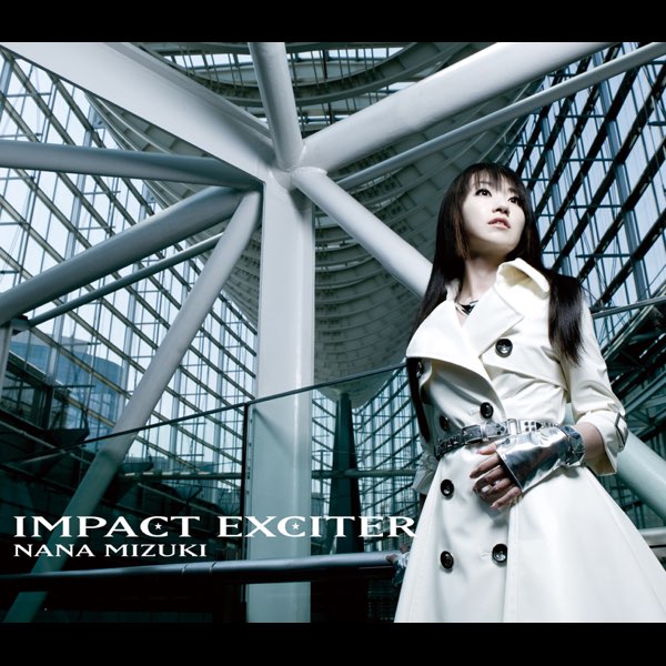 Impact Exciter By Nana Mizuki On Apple Music