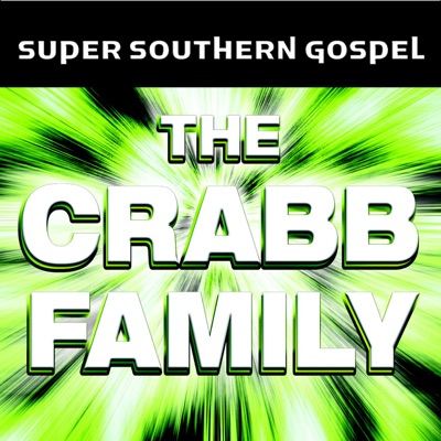 Super Southern Gospel - The Crabb Family