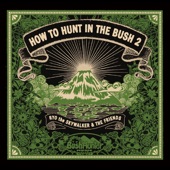 HOW TO HUNT IN THE BUSH 2 artwork