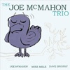 The Joe McMahon Trio