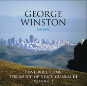 Love Will Come - The Music of Vince Guaraldi, Vol. 2