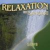 Bandari: Relaxation - Love