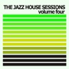The Jazz House Session (Volume Four)