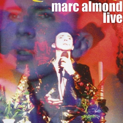 Marc Almond Live - Marc Almond