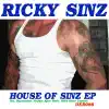 House of Sinz - EP album lyrics, reviews, download