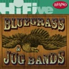 Rhino Hi-Five: Bluegrass and Jug Bands - EP