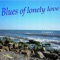 Blues of Lonely Love - Fomichev lyrics