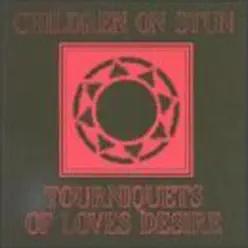 Tourniquets of Love Desire - Children On Stun