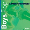 Karaoke Downloads - Boys Pop Vol. 8