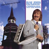 Roland Cedermark - Klippa du som brast för mig