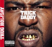 Trick Daddy feat. Cee-Lo & Big Boi - In Da Wind