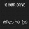 Uncle T. - 16 Hour Drive lyrics