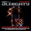 Almighty Presents: Almighty 1's