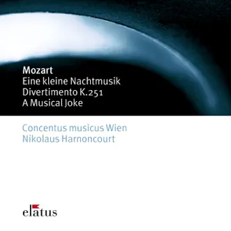 Mozart: Eine Kleine Nachtmusik - Nannerl Septett, K. 251 - Ein musikalischer Spaß (A Musical Joke) by Concentus Musicus Wien & Nikolaus Harnoncourt album reviews, ratings, credits