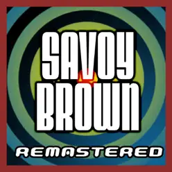 Tell Mama (Remastered) - Single - Savoy Brown