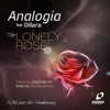 The Lonely Rose (feat. Dilara) - EP